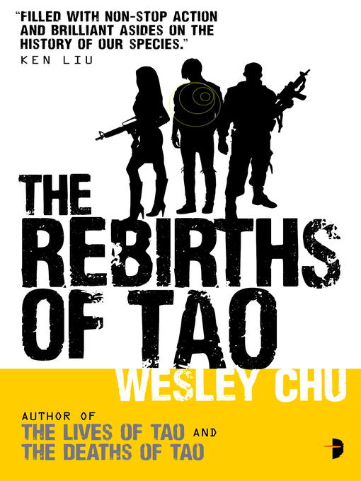 Title details for The Rebirths of Tao by Wesley Chu - Available
